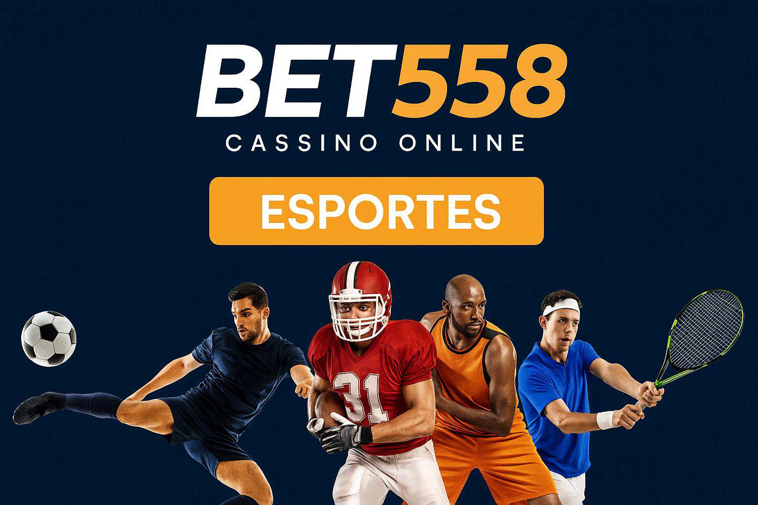 Aposte em apostas esportivas no cassino online BET558